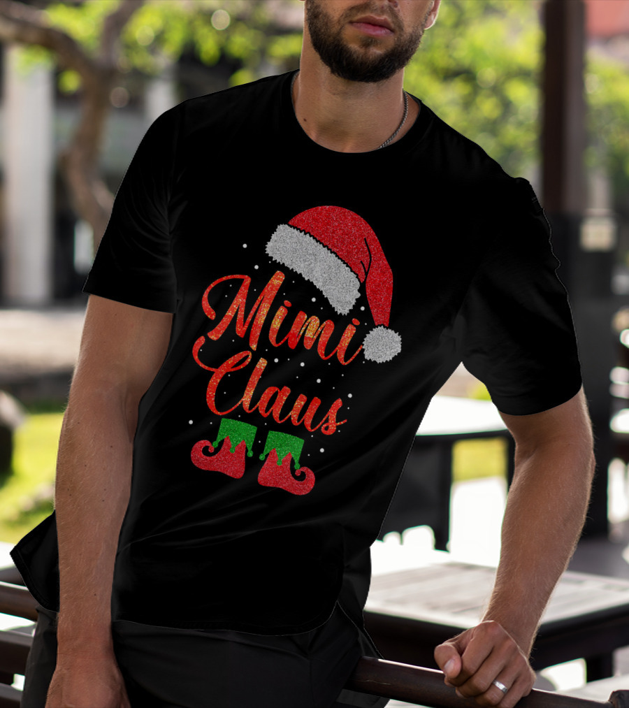 Mimi Claus Santa Hat Festive Christmas Humor T-Shirt