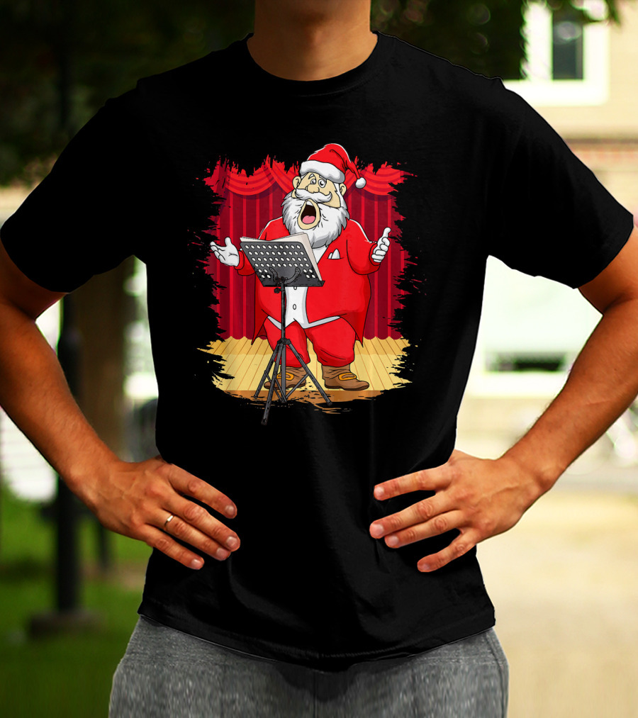 Christmas Santa Opera Singer Funny Stage Performance T-Shirt