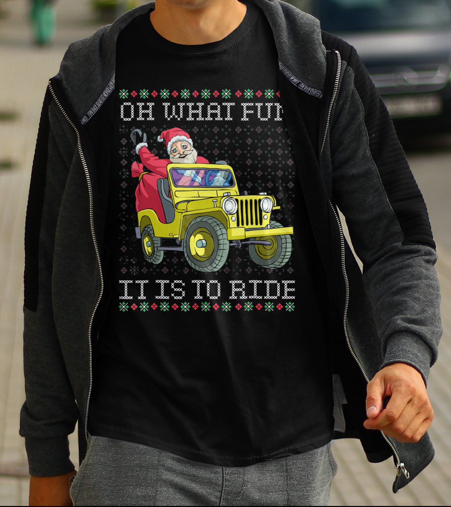 Oh What Fun It Is To Ride Santa In Jeep Holiday T-Shirt