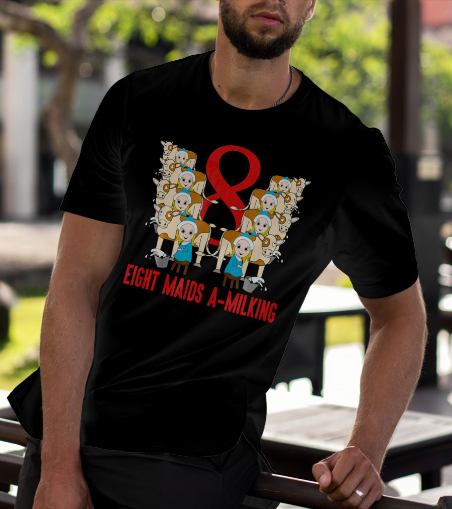 Eight Maids A-Milking Cows With Red Ribbon Background T-Shirt
