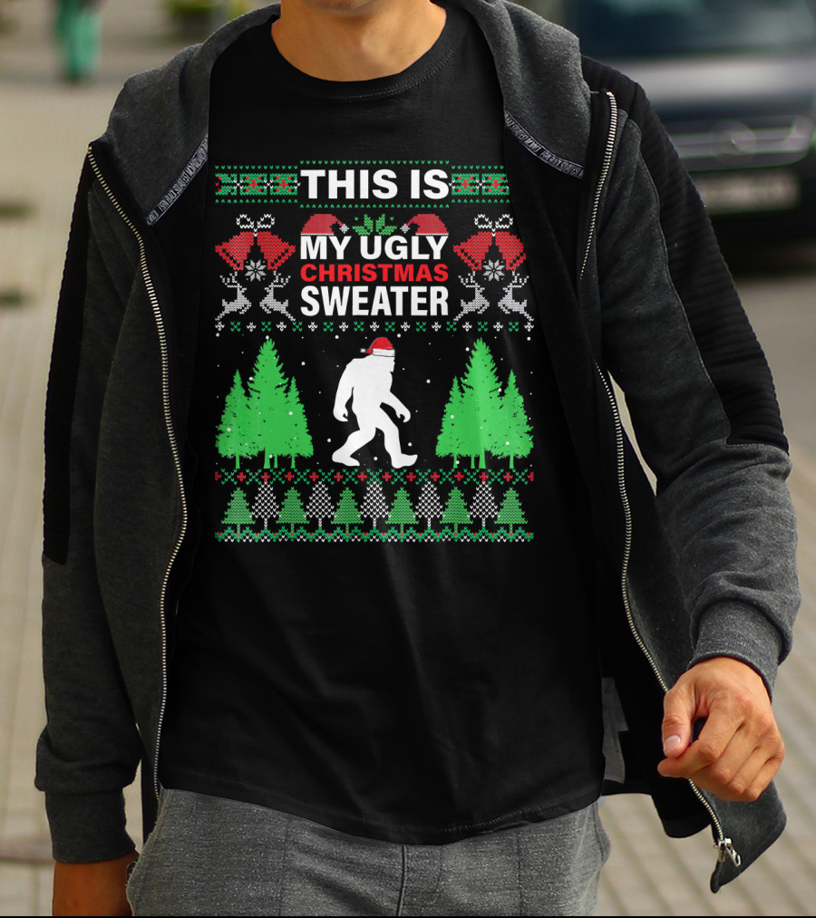 This Is My Ugly Christmas Sweater Bigfoot Santa Hat Holiday Trees T-Shirt