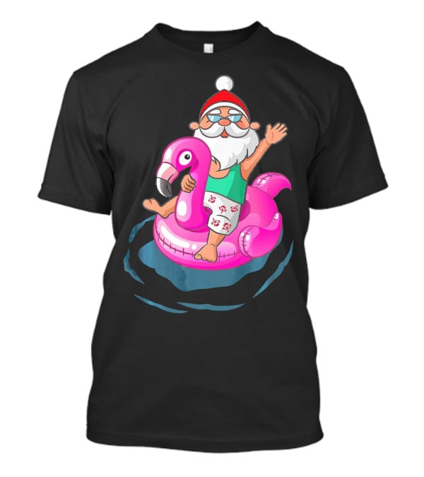 Christmas In July Santa Riding Flamingo Float In Hawaiian Shorts T-Shirt