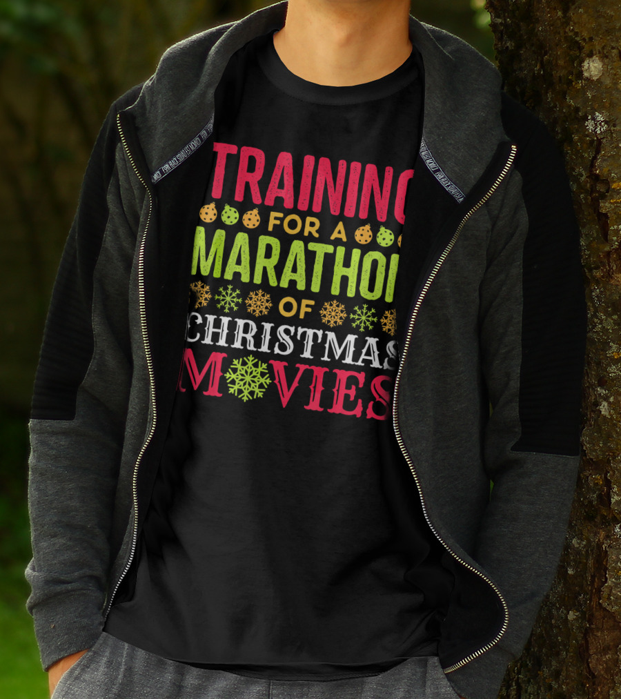 Training For A Marathon Of Christmas Movies T-Shirt