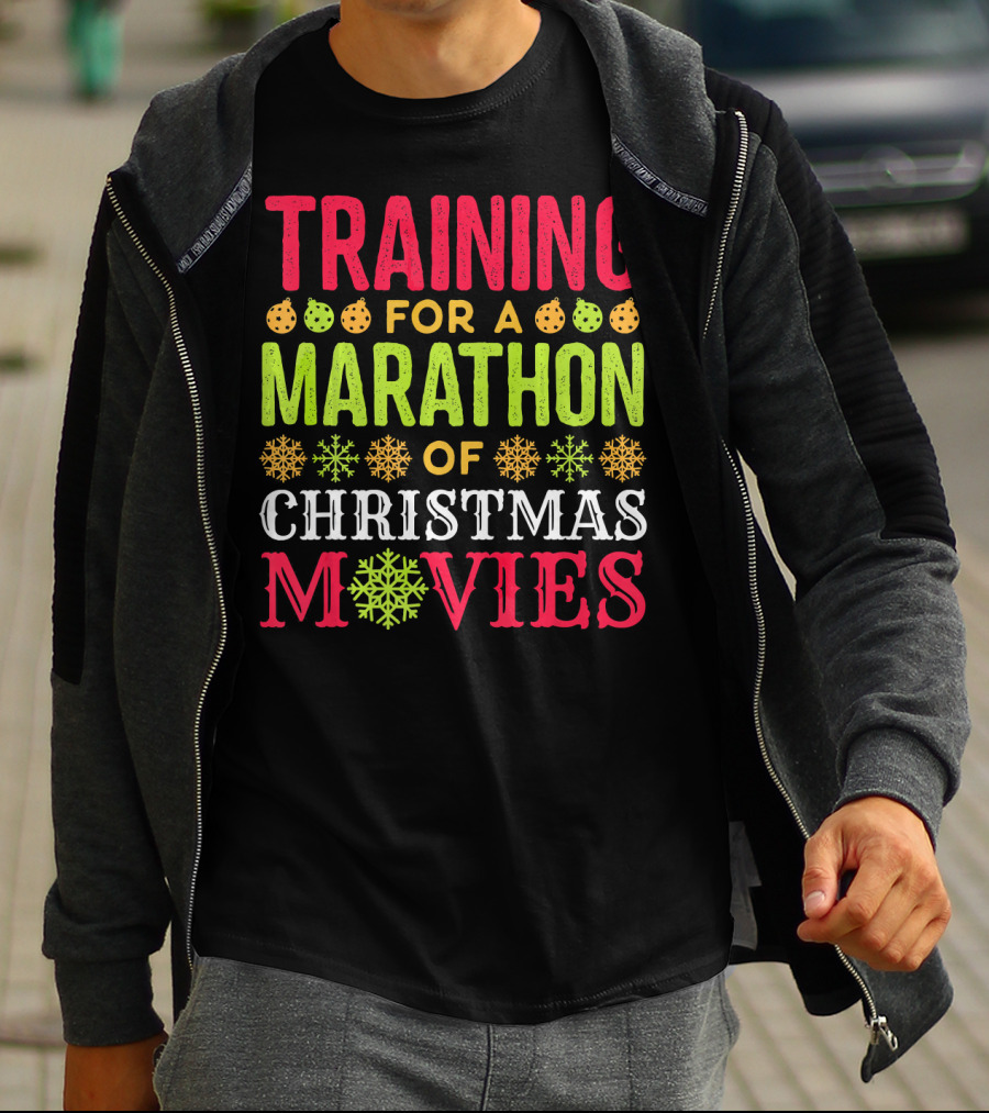 Training For A Marathon Of Christmas Movies T-Shirt