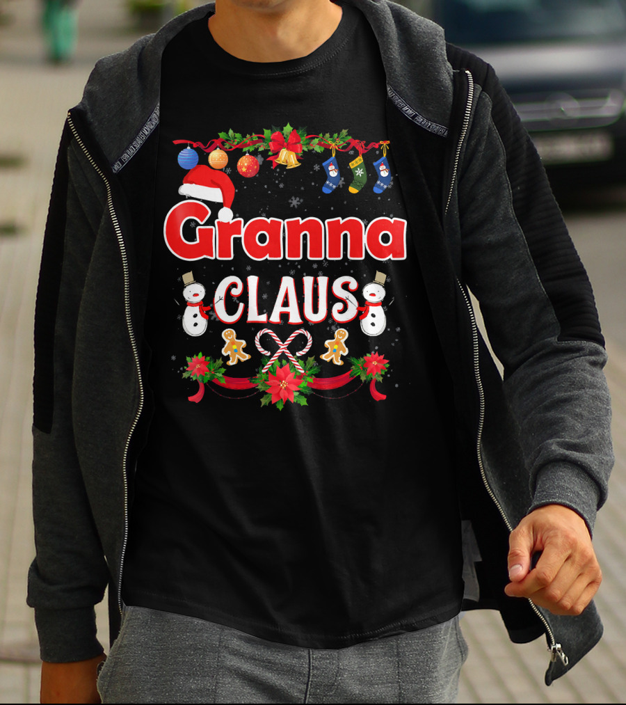 Granna Claus Christmas Snowmen Ornaments Stockings Candy Canes Gingerbread Print T-Shirt