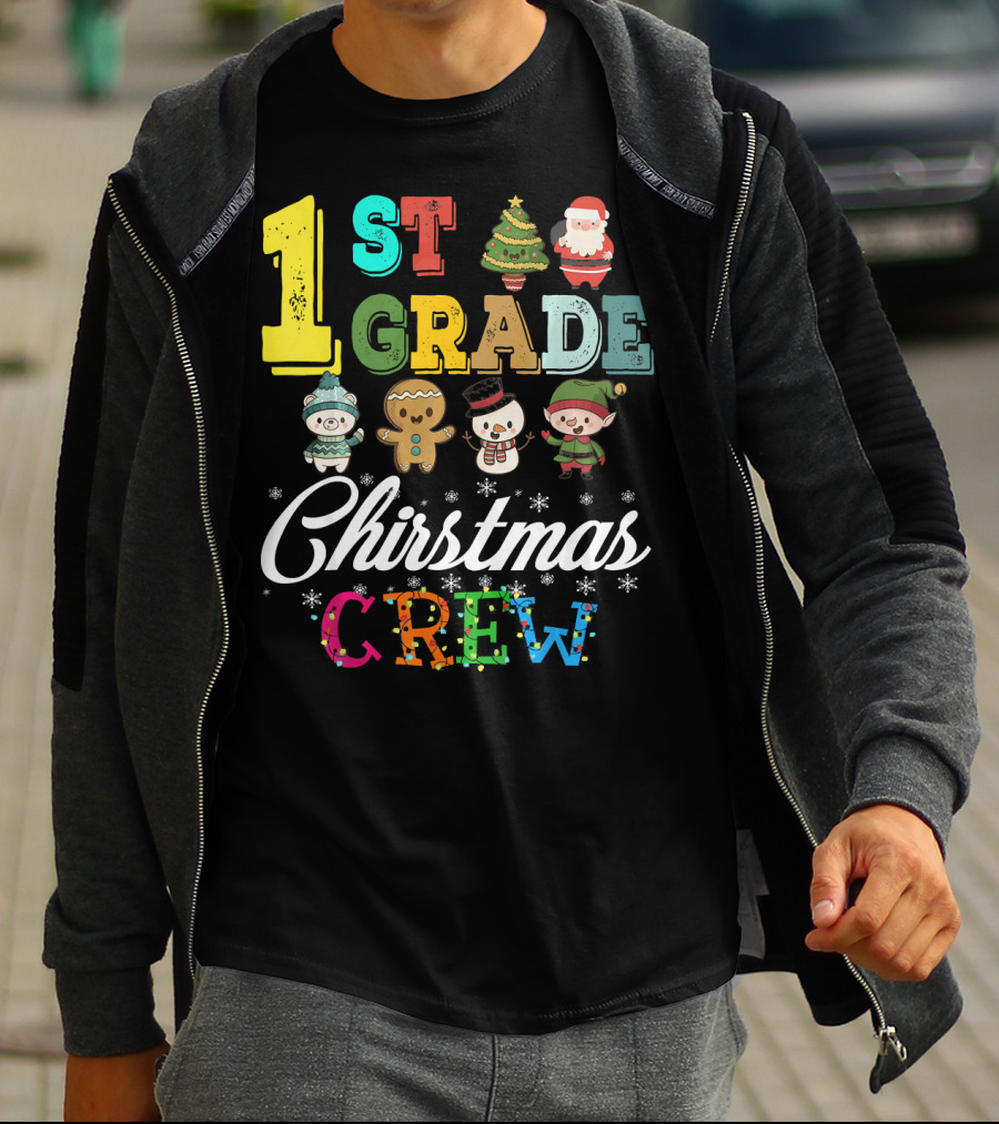 1st Grade Christmas Crew Santa Tree Gingerbread Snowman Elf T-Shirt