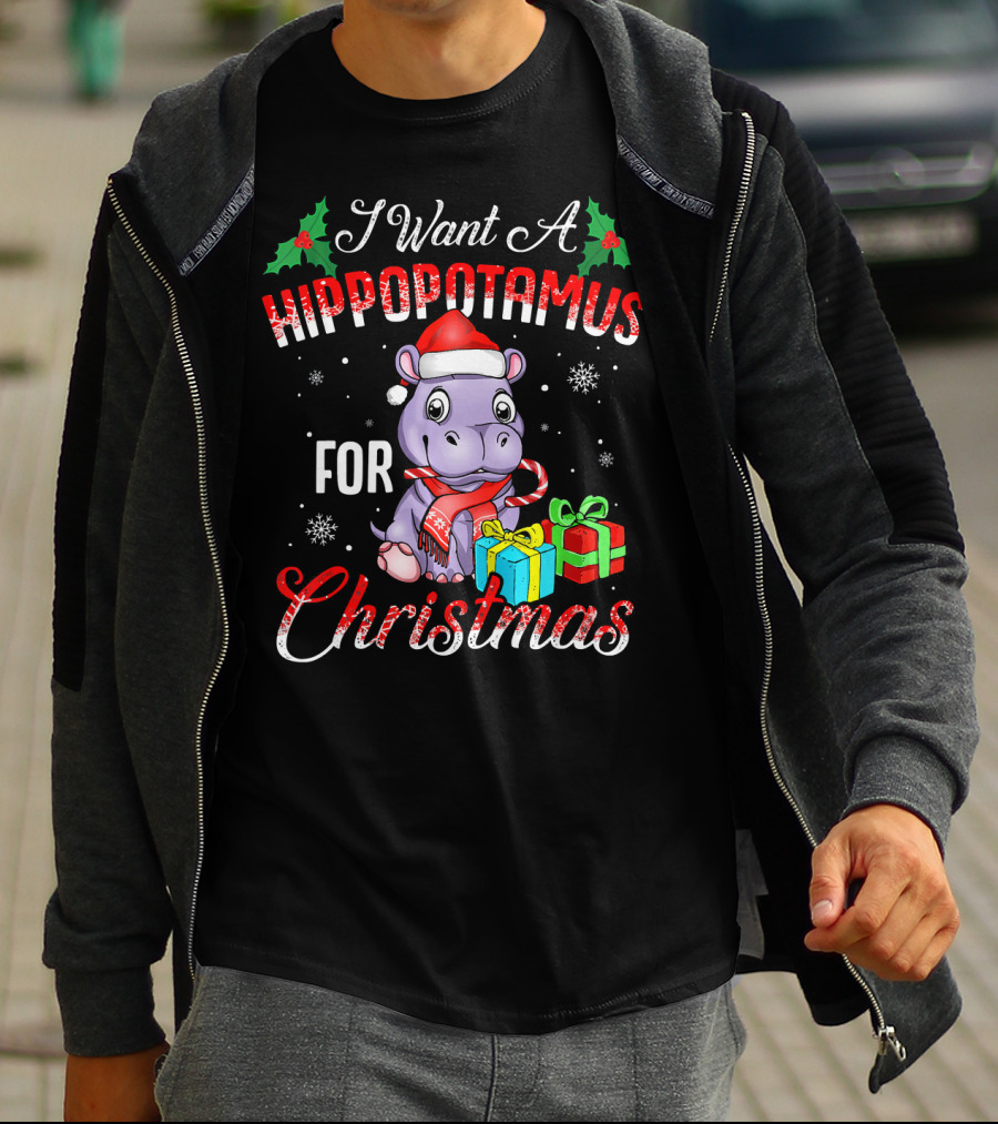 I Want A Hippopotamus For Christmas Funny Hippo Xmas T-Shirt