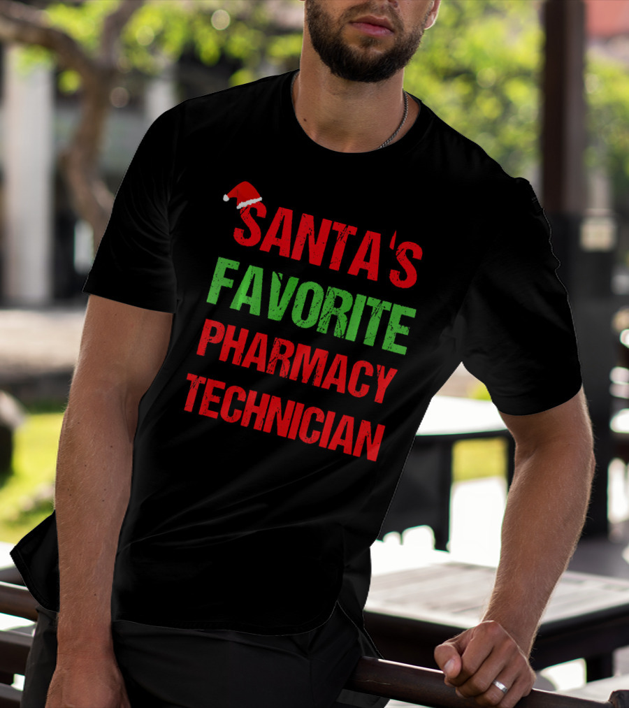 Santa's Favorite Pharmacy Technician Holiday T-Shirt