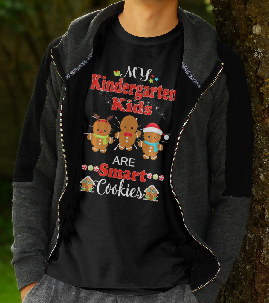 My Kindergarten Kids Are Smart Cookies Christmas Gingerbread T-Shirt