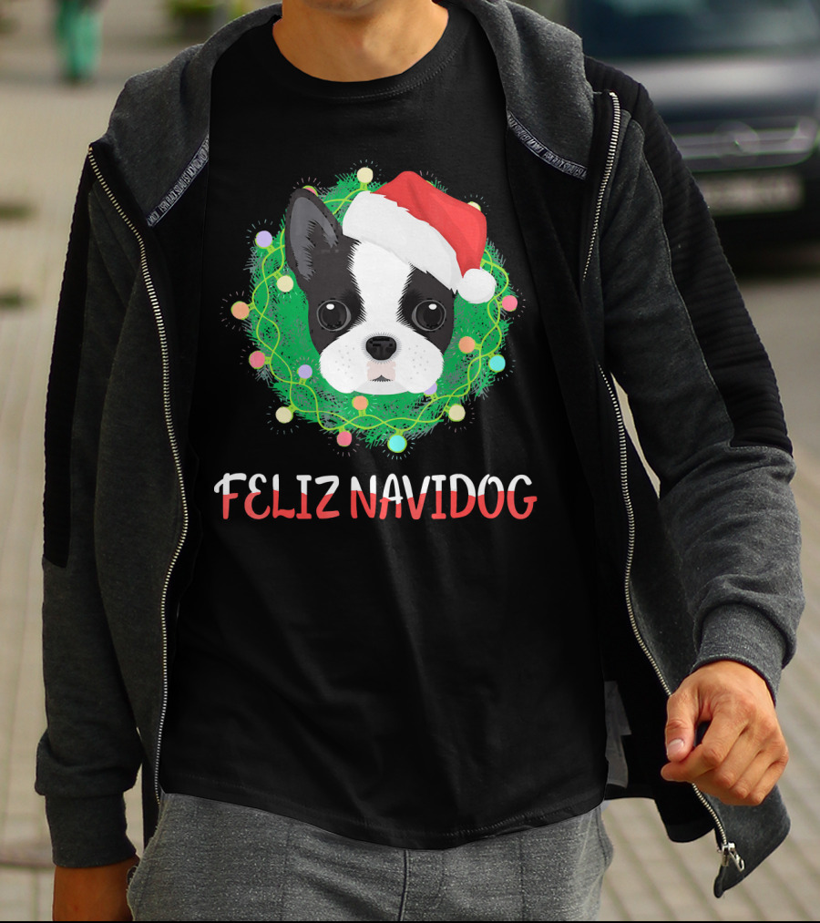 Boston Terrier Feliz Navidog Santa Hat Christmas Wreath T-Shirt
