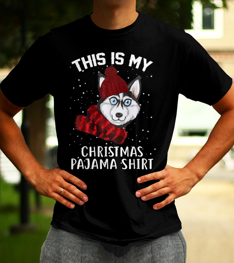This Is My Christmas Pajama Shirt Husky T-Shirt