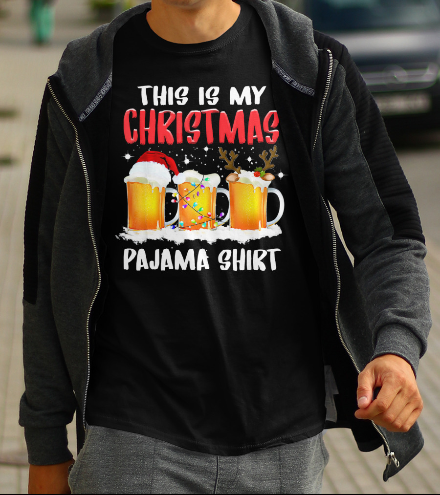 This Is My Christmas Pajama Shirt Santa Hat Reindeer Antlers Beer Mugs T-Shirt