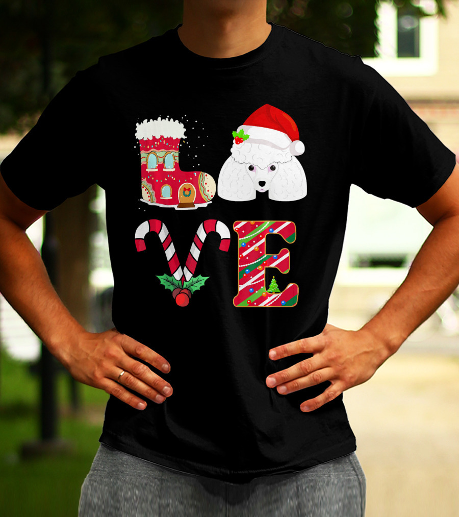 I Love My Poodle Funny Christmas Poodle Candy Cane Santa Hat Holiday Boot T-Shirt