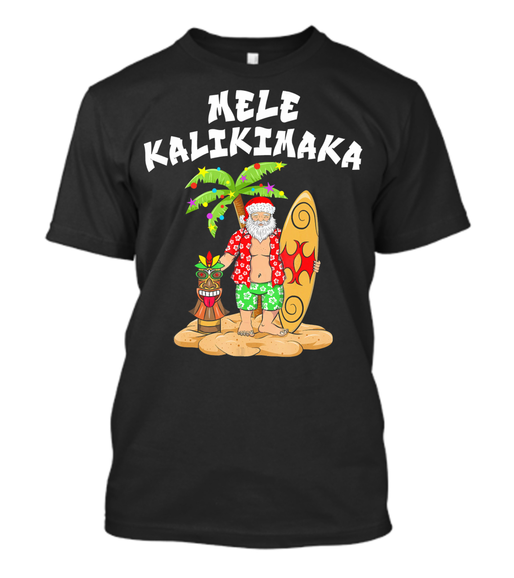 Mele Kalikimaka Santa With Surfboard And Tropical Tiki Palm Tree T-Shirt