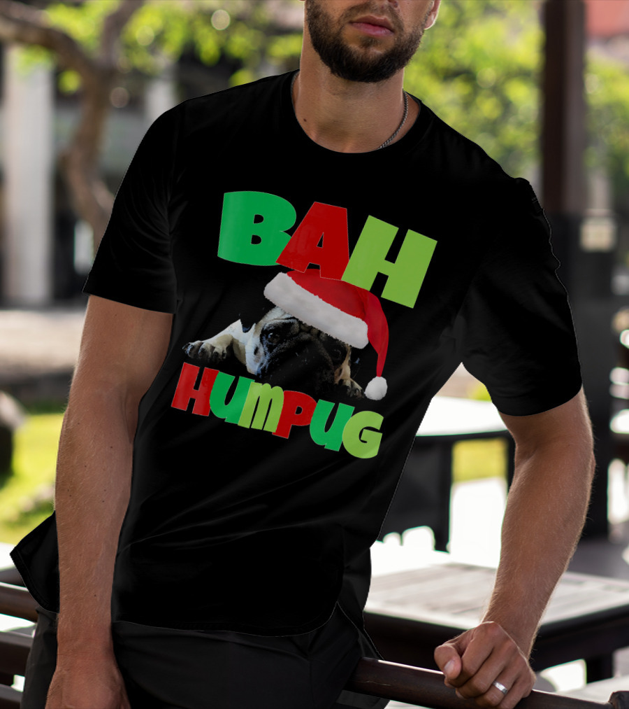 Bah Humpug Santa Hat Funny Grumpy Pug T-Shirt