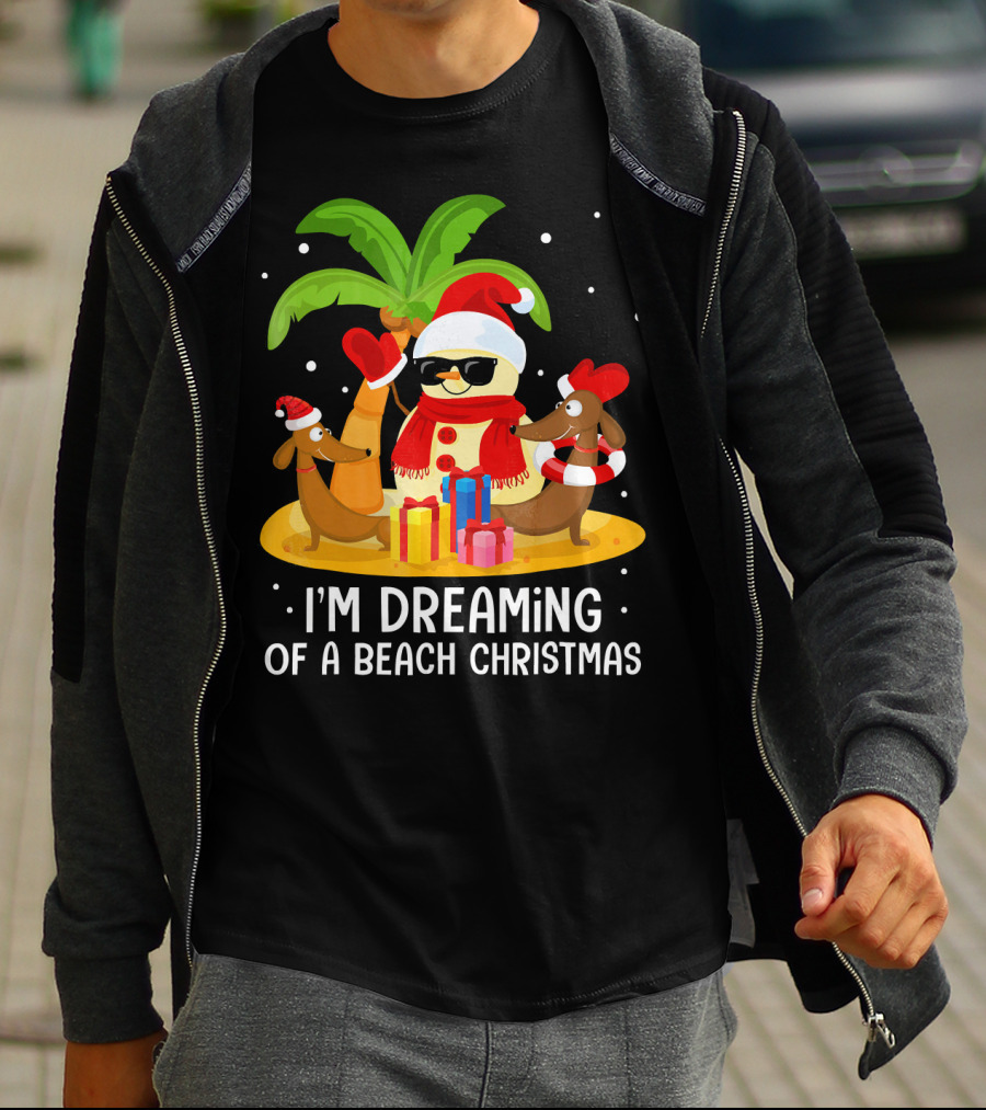 I'm Dreaming Of A Beach Christmas Snowman Dachshund T-Shirt