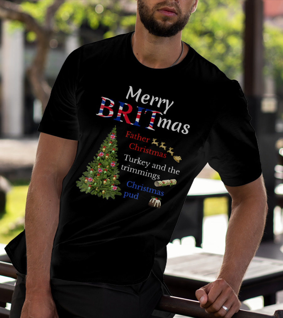 Merry Britmas Father Christmas Turkey And Trimmings Christmas Pud T-Shirt