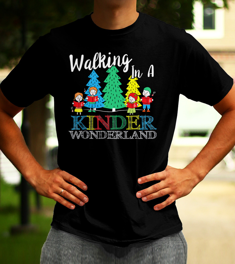 Walking In A Kinder Wonderland T-Shirt