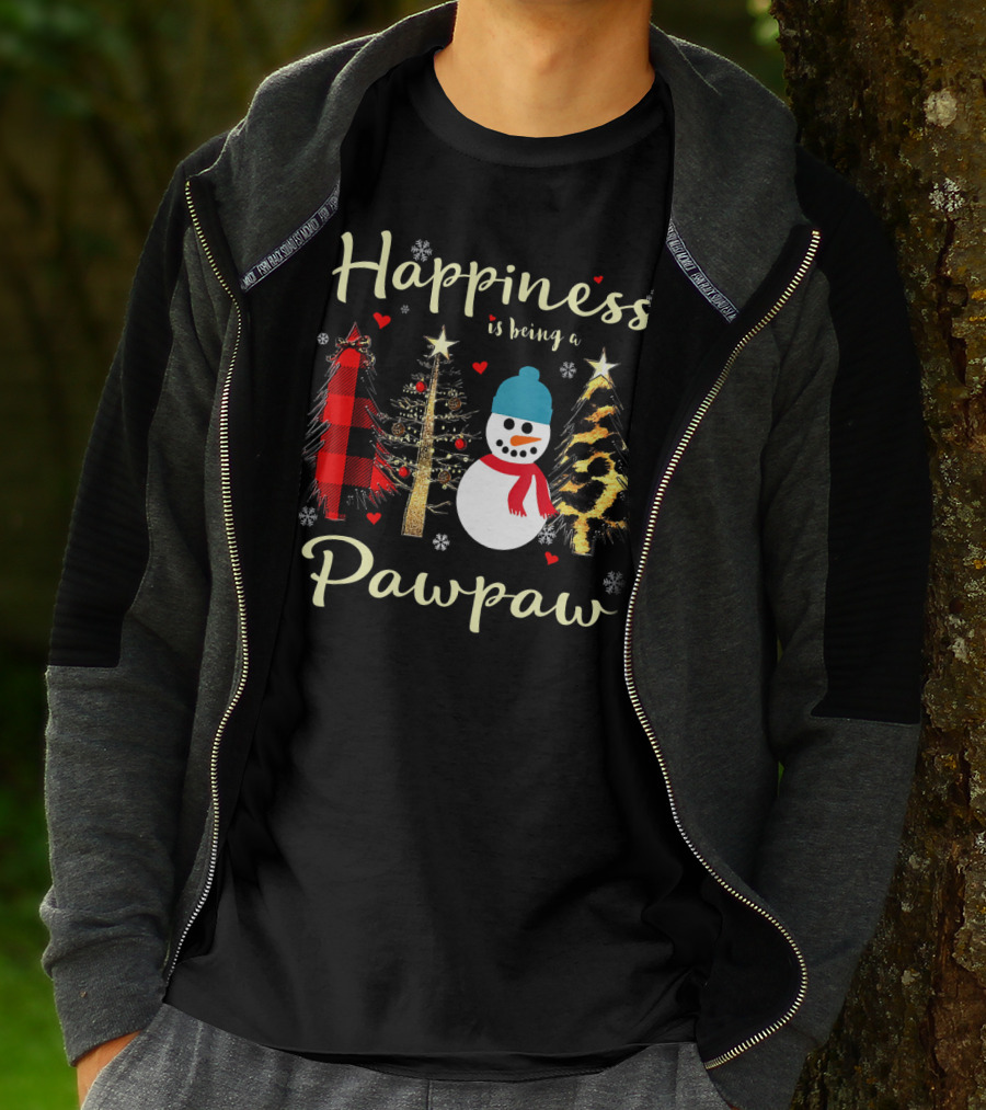 Happiness Is Being A Pawpaw Christmas Snowman And Trees T-Shirt