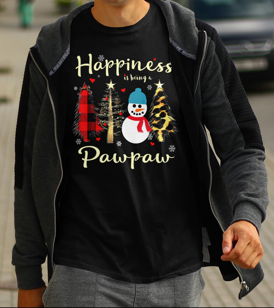 Happiness Is Being A Pawpaw Christmas Snowman And Trees T-Shirt