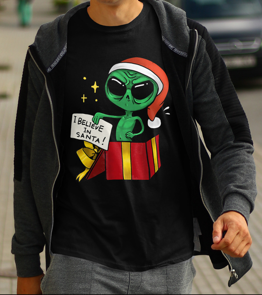 Christmas Funny Alien I Believe In Santa Present T-Shirt