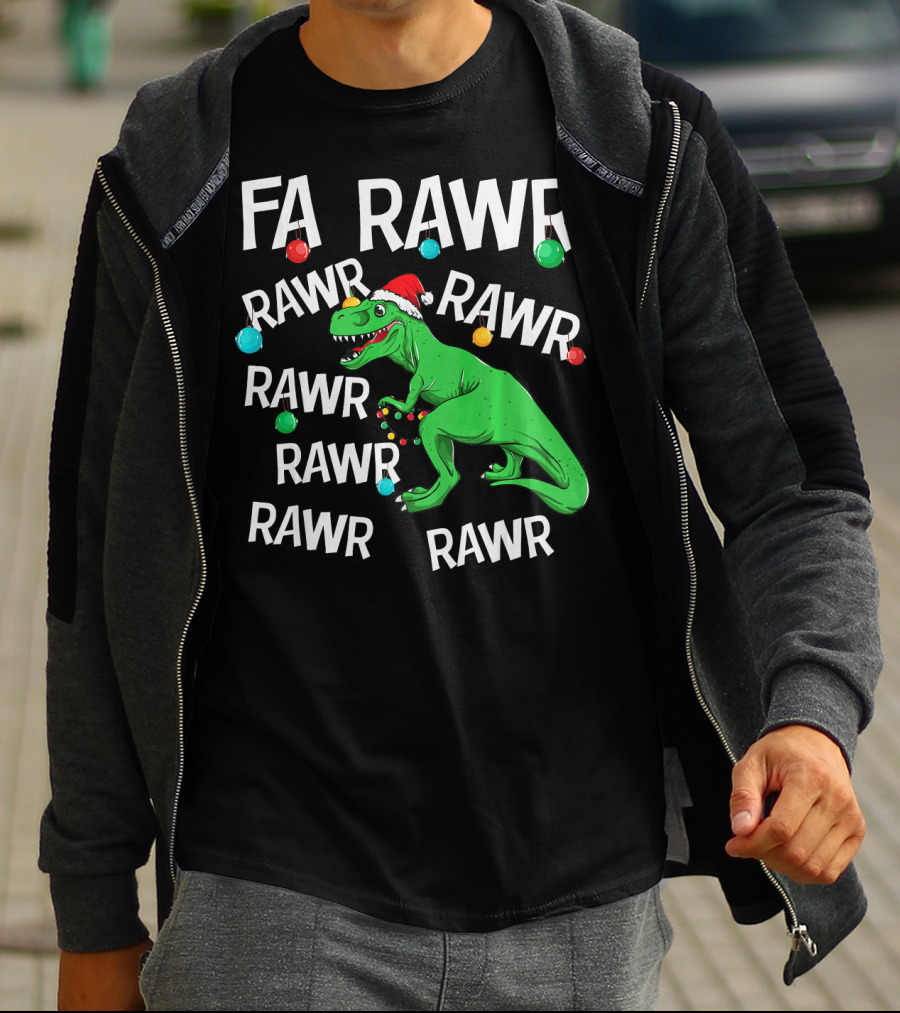 Fa Rawr Rawr Dinosaur Christmas T Rex T-Shirt