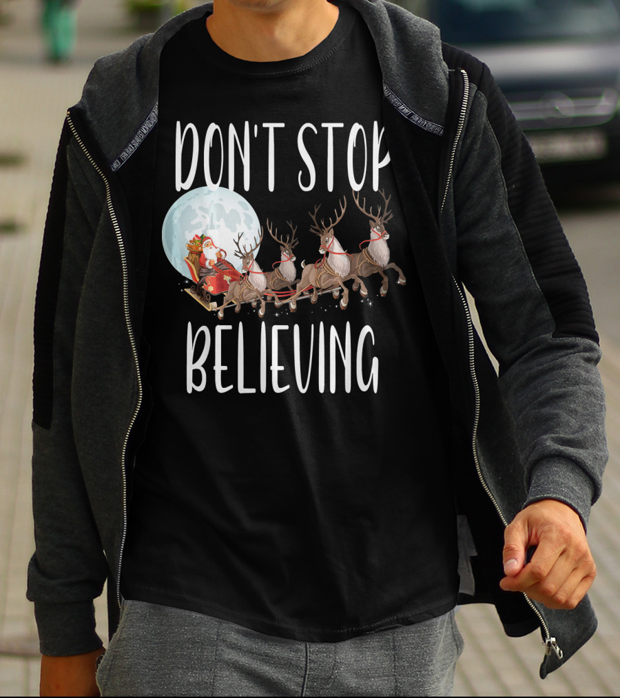 Don't Stop Believing Santa Sleigh Moon Reindeer T-Shirt
