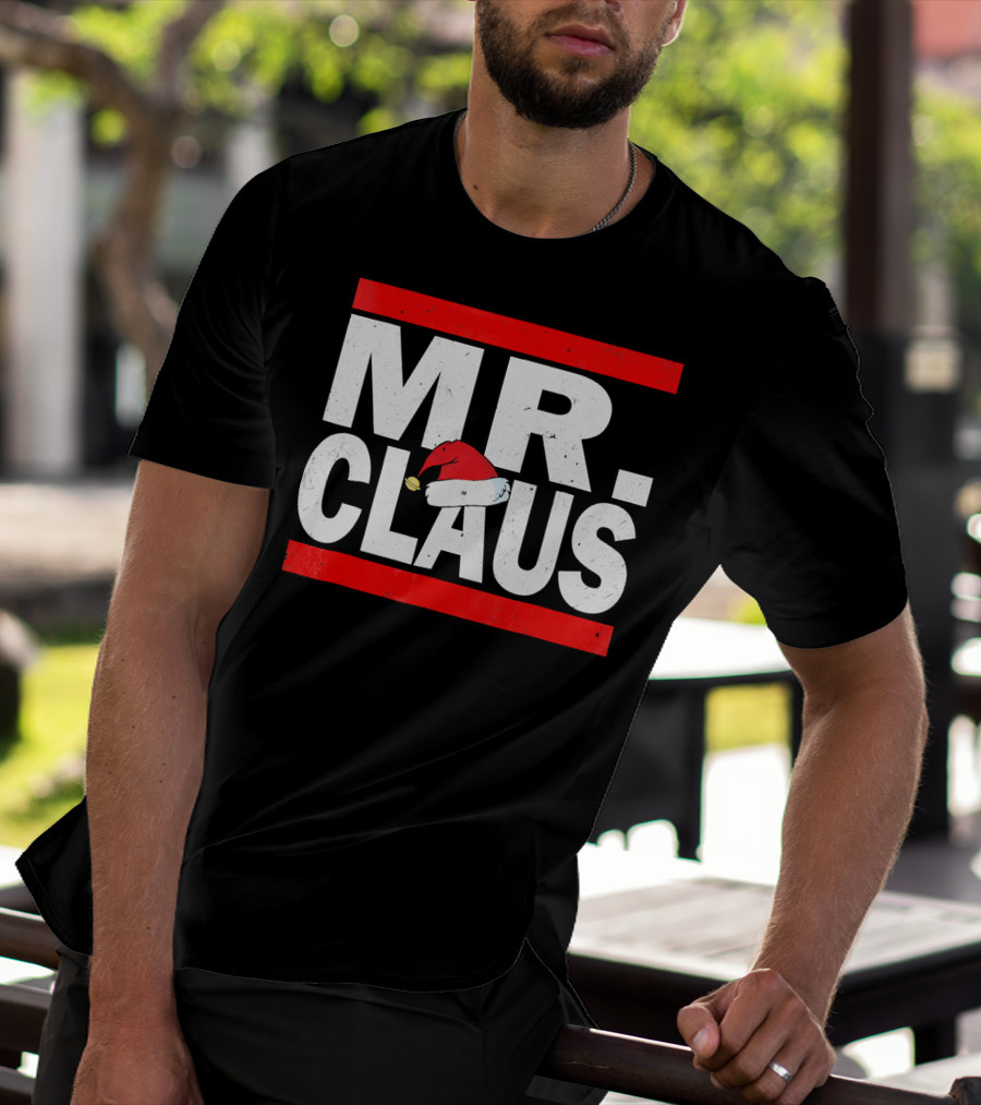 MR CLAUS Christmas Santa Hat T-Shirt