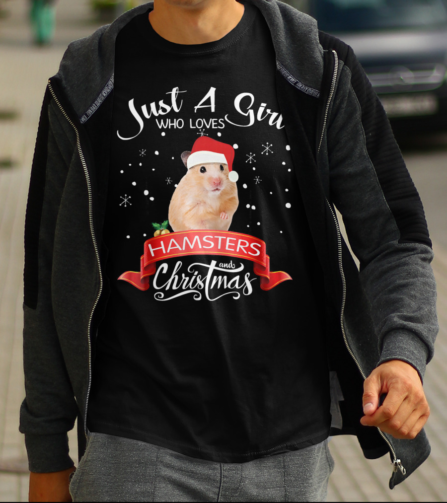 Just A Girl Who Loves Hamsters And Christmas T-Shirt