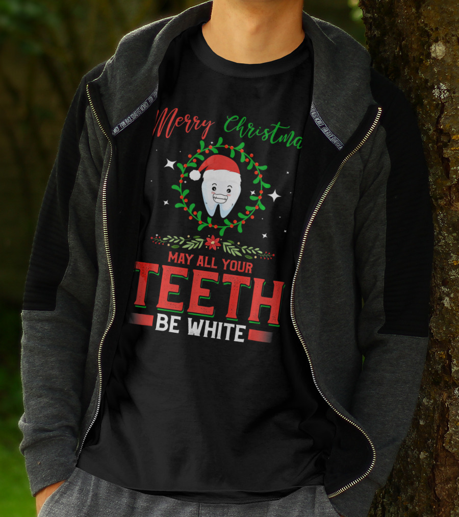 Merry Christmas May All Your Teeth Be White With Santa Tooth Wreath T-Shirt