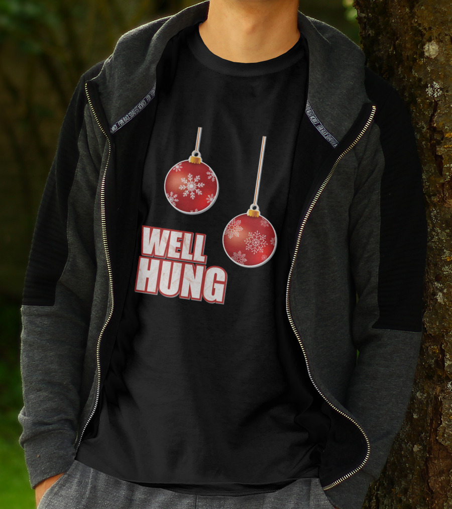 Well Hung Funny Christmas Tree Balls Snowflakes T-Shirt