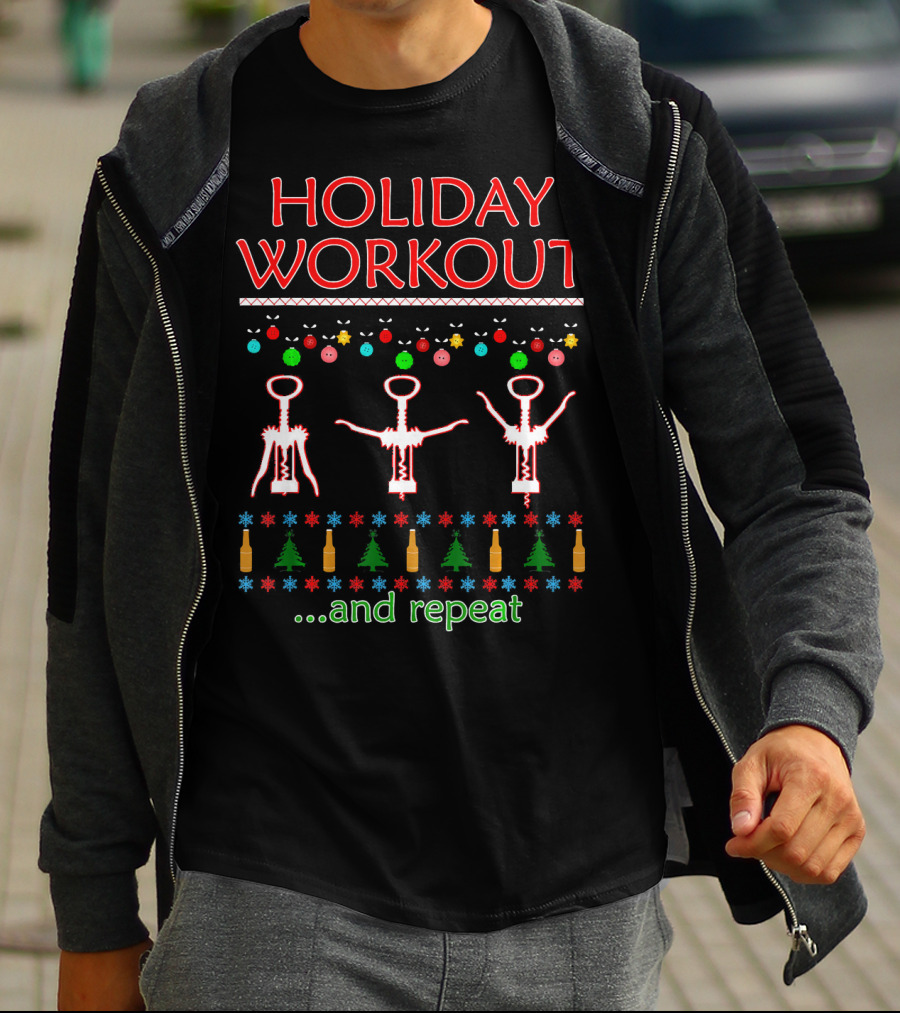 HOLIDAY WORKOUT Corkscrew Festive And Repeat Wine Formula T-Shirt