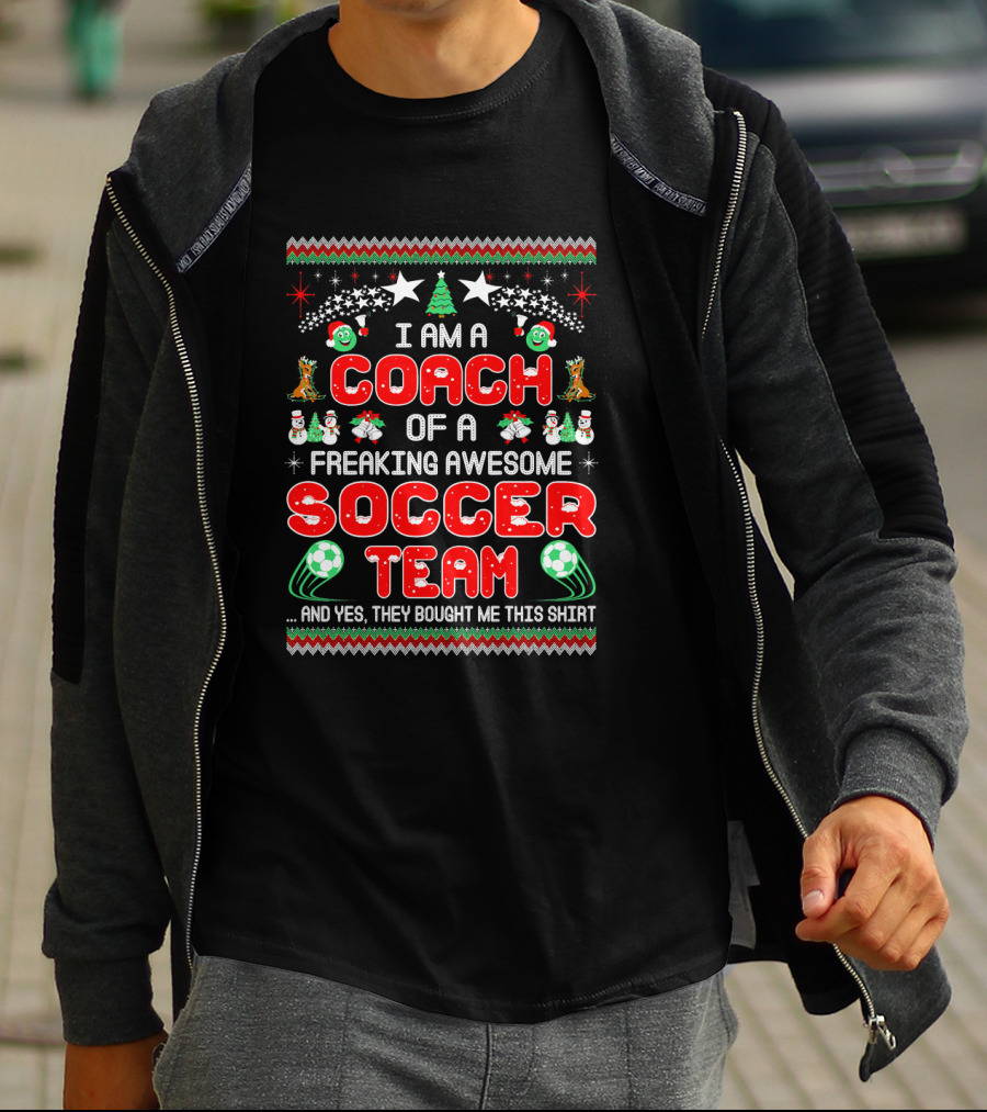 I Am A Coach Of A Freaking Awesome Soccer Team Christmas T-Shirt