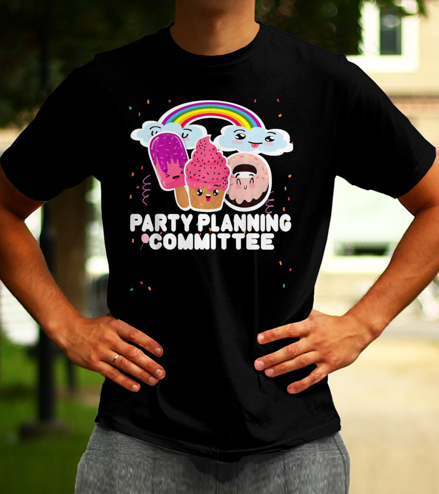 Party Planning Committee Ice Cream Donut Rainbow Clouds Fun T-Shirt