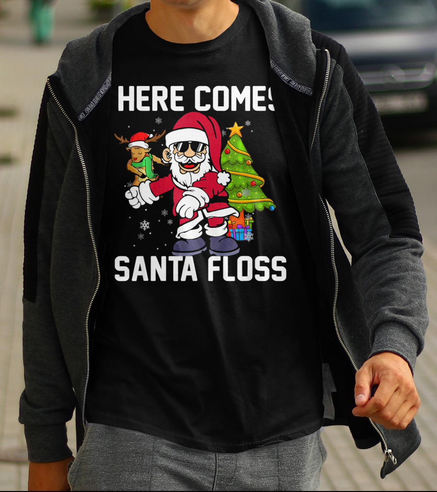 Here Comes Santa Floss Like A Boss With Reindeer And Christmas Tree T-Shirt