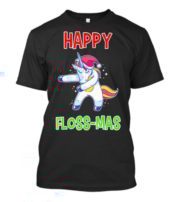 HAPPY FLOSS-MAS Unicorn Christmas Floss T-Shirt