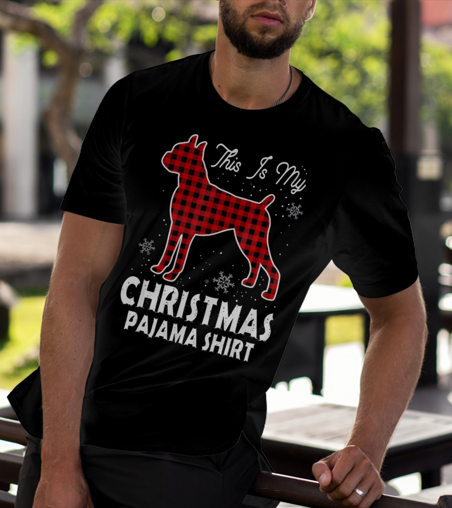 This Is My Christmas Boxer Dog Pajama T-Shirt