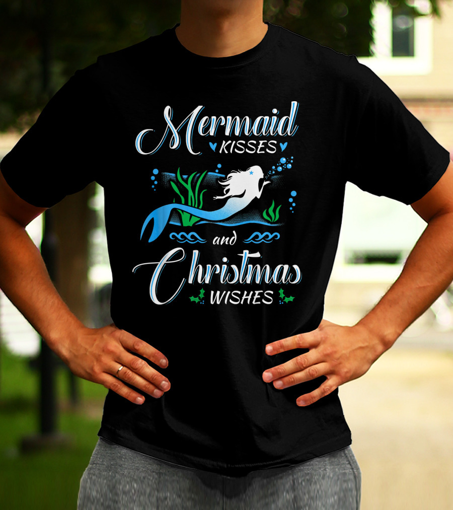 Mermaid Kisses And Christmas Wishes With Festive Underwater T-Shirt