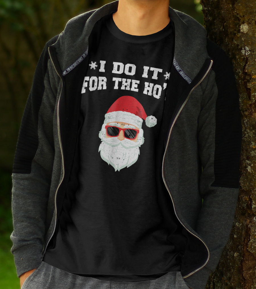 I Do It For The Ho's Funny Christmas Santa Red Hat Sunglasses T-Shirt