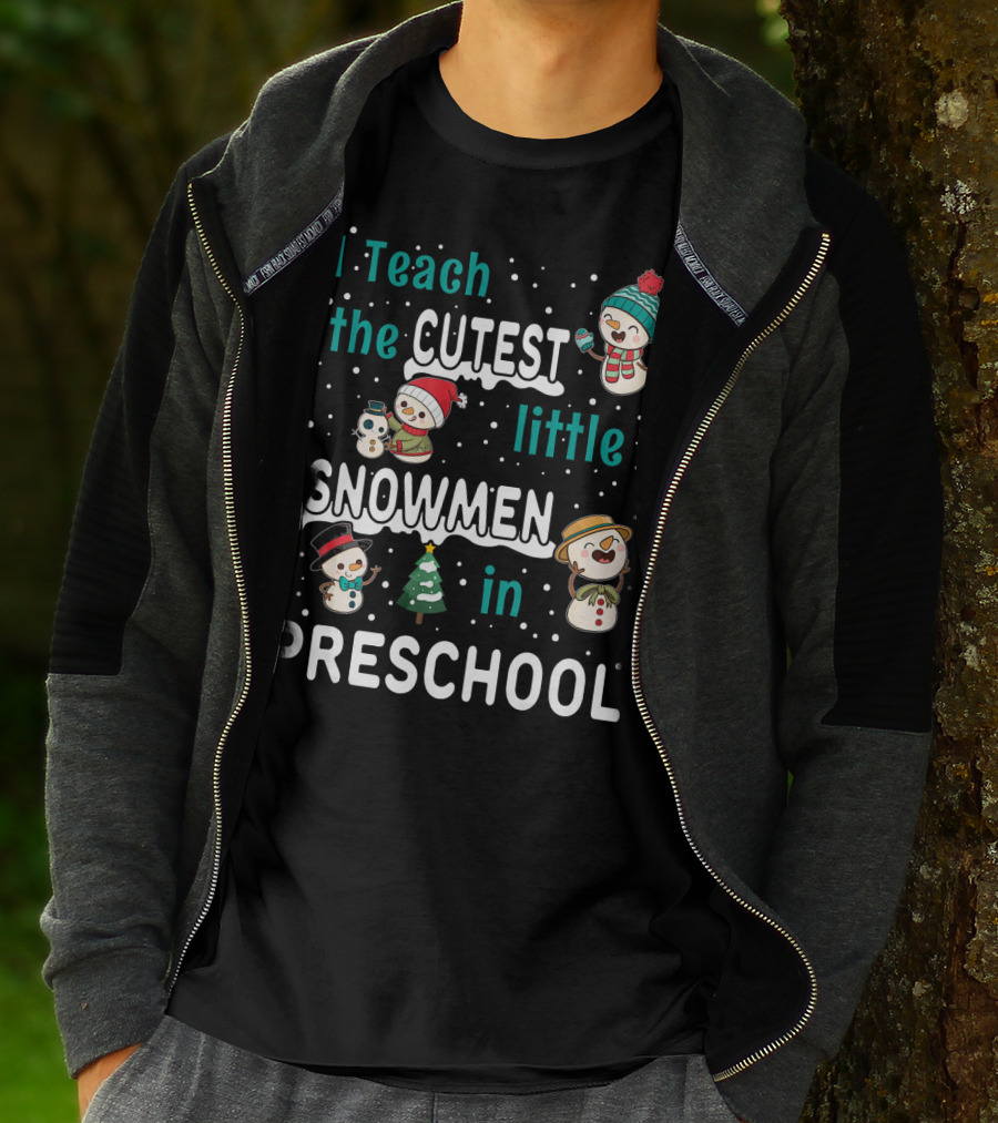 I Teach The Cutest Little Snowmen In Preschool T-Shirt