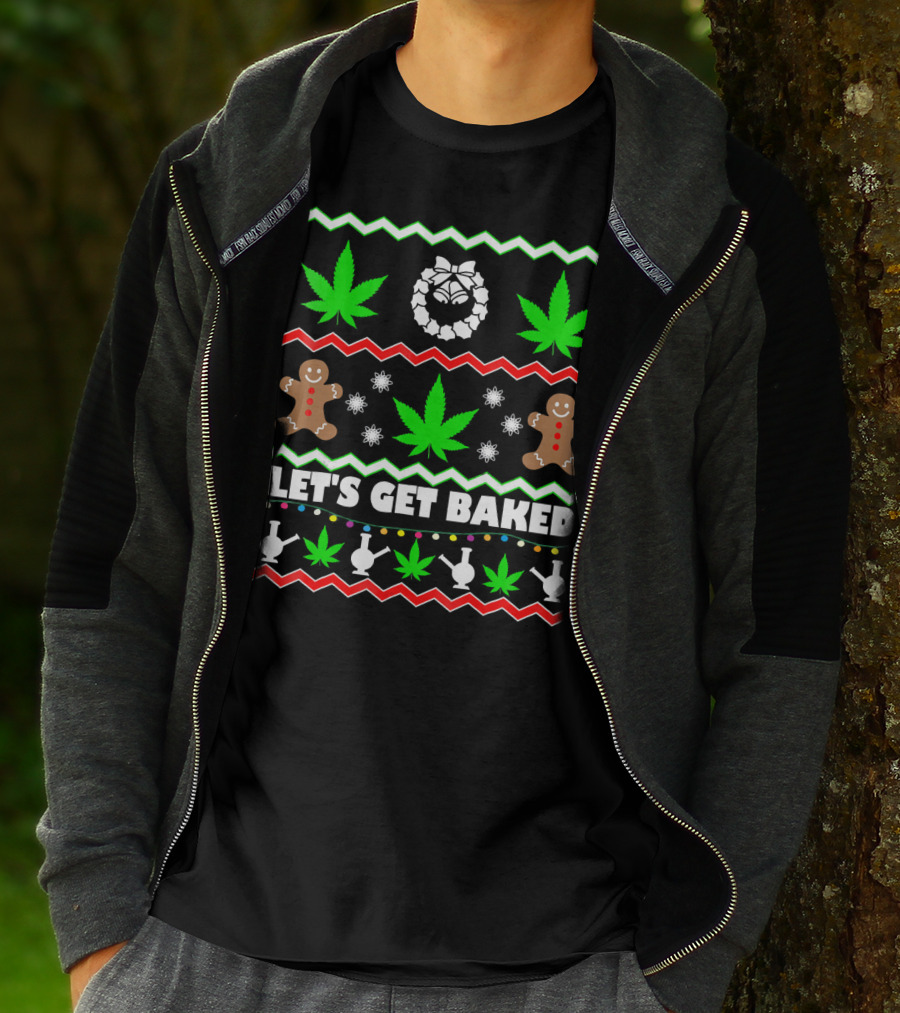 Let's Get Baked Gingerbread And Cannabis Weed Leaf Holiday T-Shirt