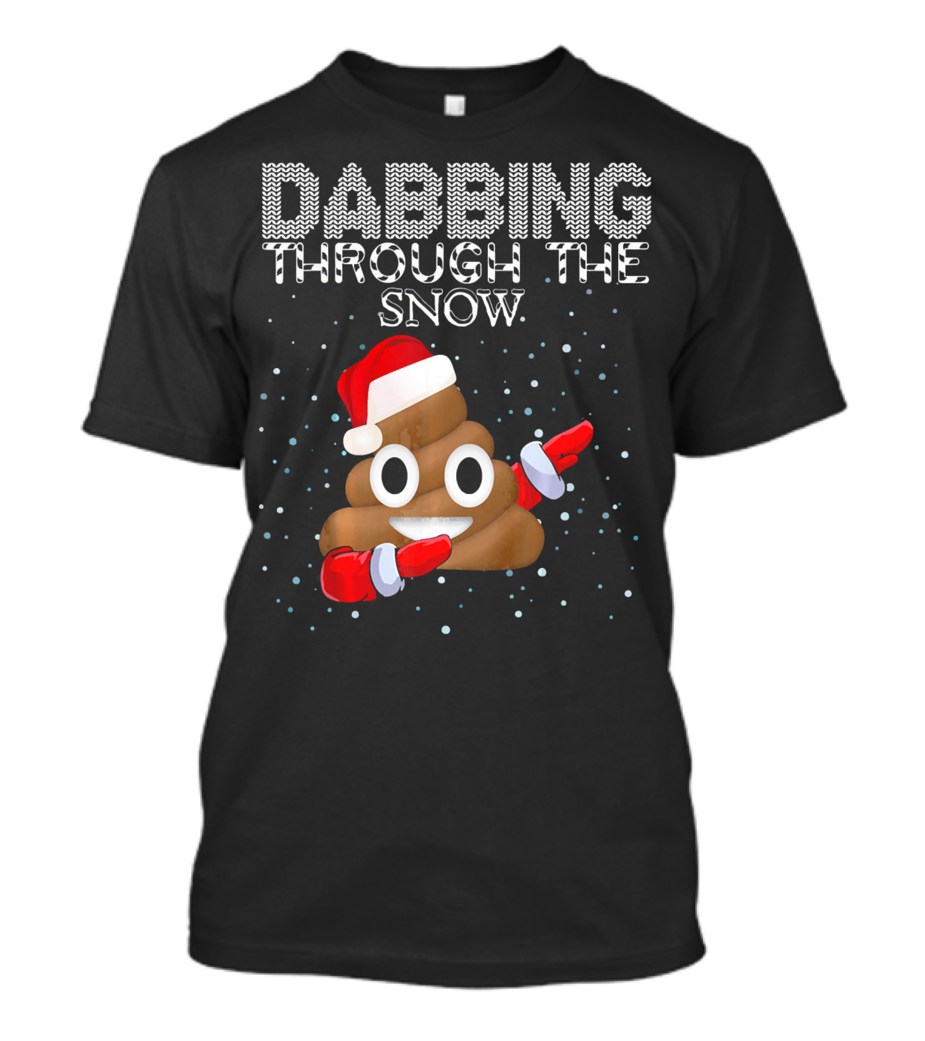 Dabbing Through The Snow Christmas Emoji Poop Santa Hat T-Shirt