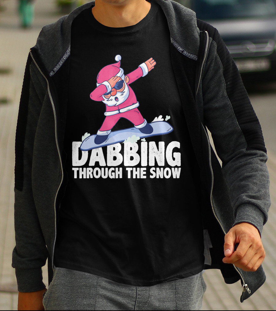 Dabbing Through The Snow Santa Snowboarding Christmas T-Shirt