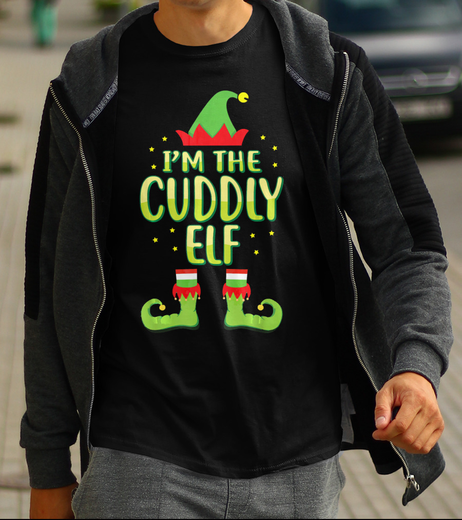 I'm The Cuddly Elf Matching Family Group Christmas Costume T-Shirt