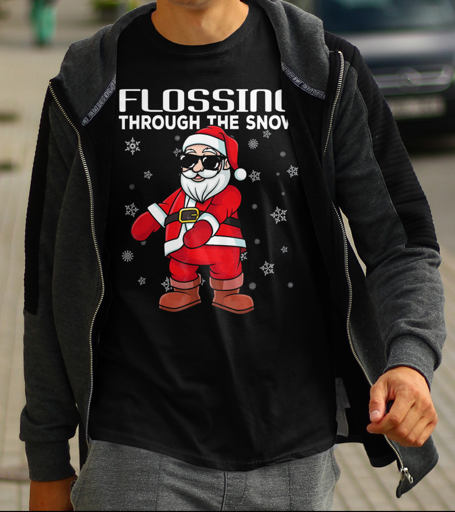 Flossing Through The Snow Santa In Sunglasses And Snowflakes T-Shirt