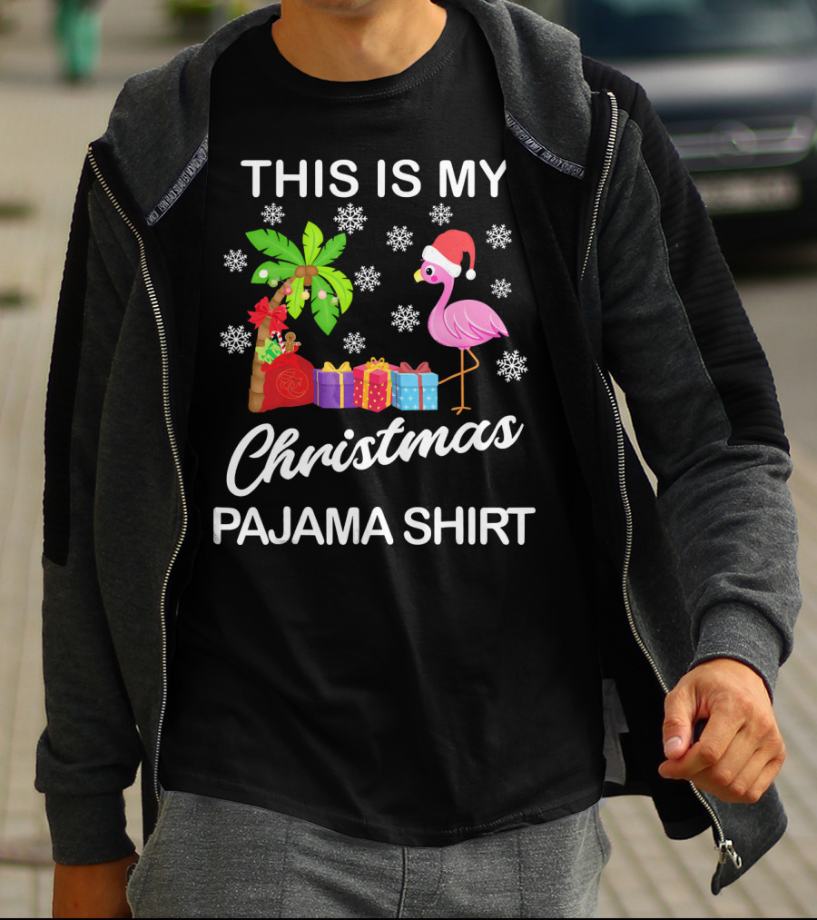 THIS IS MY CHRISTMAS PAJAMA SHIRT FLAMINGO PALM TREE SNOWFLAKES PRESENTS SANTA HAT T-Shirt