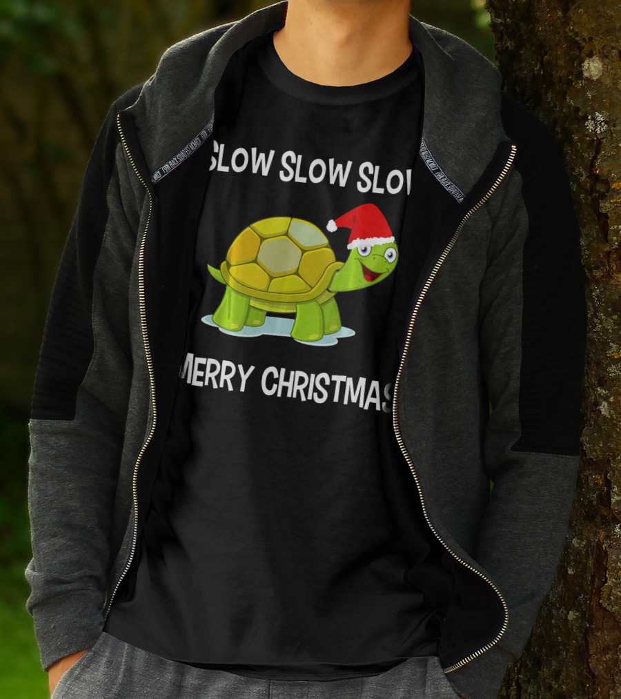 Slow Slow Slow Funny Turtle Merry Christmas T-Shirt