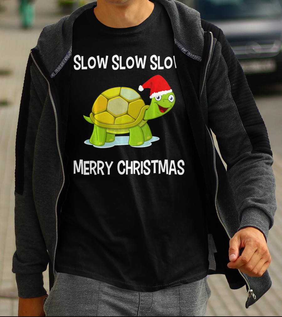 Slow Slow Slow Funny Turtle Merry Christmas T-Shirt