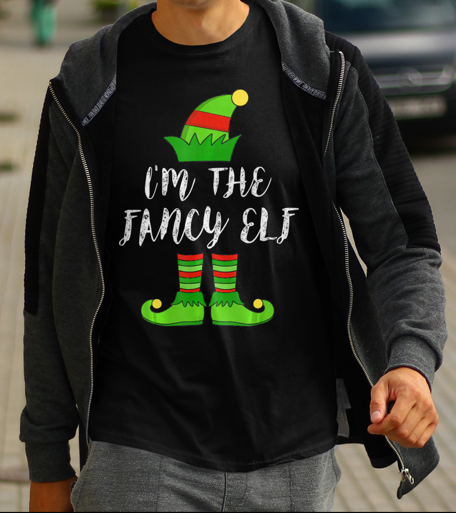 I'm The Fancy Elf Christmas Party Hat And Shoes T-Shirt