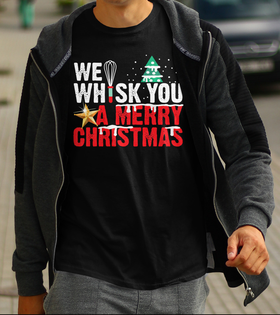 We Whisk You A Merry Christmas With Tree And Star T-Shirt